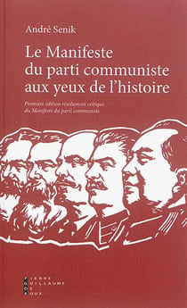 Le manifeste du parti communiste de Marx et Engels aux yeux de l'histoire