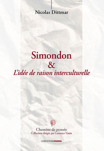 Simondon et l'idée de raison interculturelle : vers un « cogito » pluriel