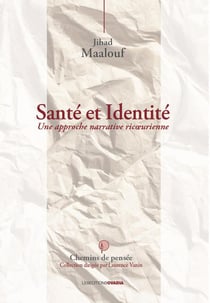 Santé et identité : une approche narrative ricoeurienne
