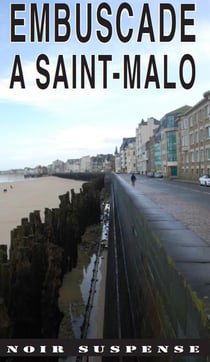 Embuscade à saint-malo