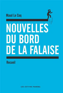 Nouvelles au bord de la falaise