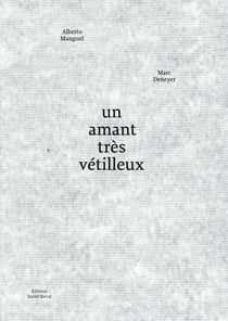 Un amant très vétilleux