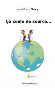 Ça coule de source