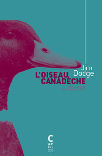 Oiseau canadèche - édition collector