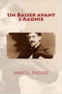 Un baiser avant l'agonie