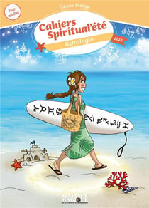 Cahiers Spiritual'été : l'astrologie (édition 2022)