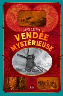 Vendée mystérieuse