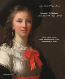 Louise-Elisabeth Vigée-Lebrun - souvenirs