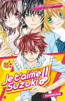 Je t'aime Suzuki !! Tome 15
