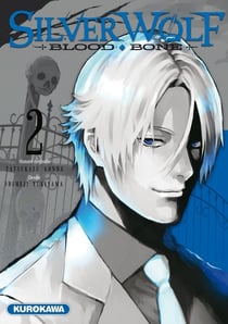 Silver wolf, blood, bone Tome 2