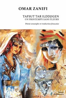 Tafsut tar ilddjigen - un printemps sans fleurs