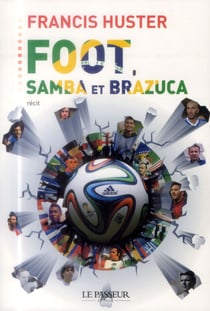 Foot, samba et brazuca