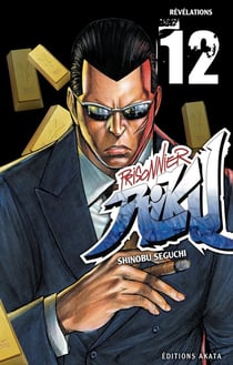 Prisonnier Riku Tome 12 : révélations