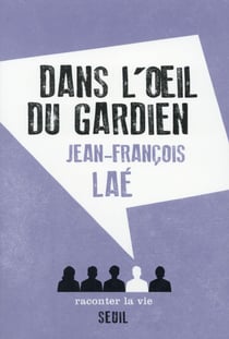 Dans l'oeil du gardien