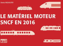 Le matériel moteur SNCF en 2016