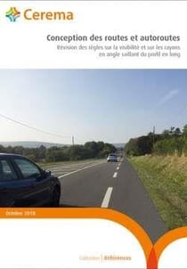 Conception des routes et autoroutes - révision des règles sur la visibilité et sur les rayons en angle saillant du profil en long