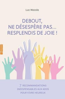 Debout, ne desespere pas