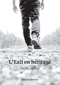 L'exil en heritage