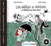 Les drôles de voisins de roseline semelle
