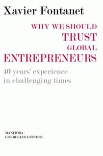 Why we should trust global entrepreneurs - 40 years' experience in challenging time