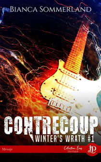 Winter's wrath Tome 1 - contrecoup