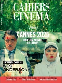 Cahiers du cinéma n.820 : Cannes 2025