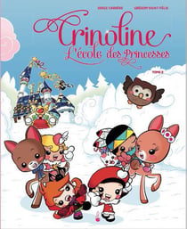 Crinoline - l'ecole des princesses t.2