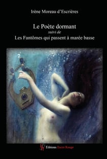 Le poète dormant - Les fantômes qui passent à marée basse