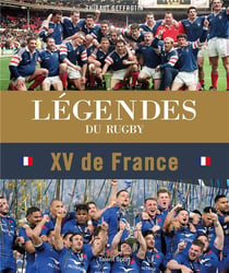 Légendes du rugby : XV de France