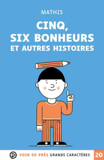 Cinq six bonheurs et autres histoires
