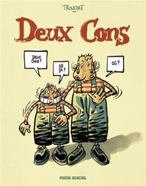 Deux cons Tome 1