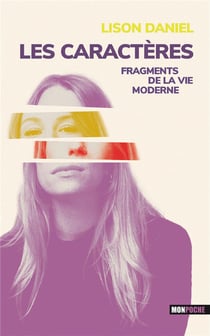 Les caractères : fragments de la vie moderne