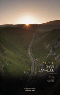 Là-haut, dans la vallée