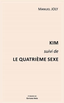 Kim - le quatrième sexe