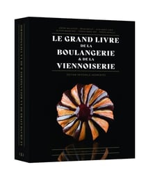 Le grand livre de la boulangerie & de la viennoiserie