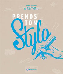 Prends ton stylo - petites activités pour muscler ta créativité et booster ton imagination