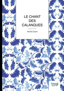 Le chant des calanques