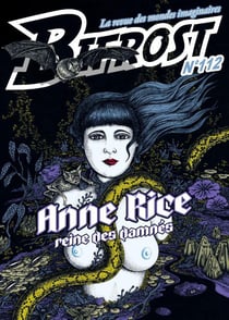 Bifrost n.112 : Anne Rice : Reine des damnés