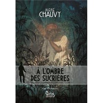 À l'ombre des sucrières