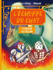 L'échoppe du chat : Le diadème du dragon