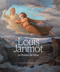 Louis Janmot : le poème de l'âme