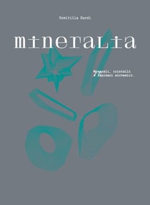 Mineralia : Minéraux, cristaux et lapidaires alchimiques