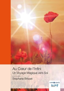 Au coeur de l'infini : un voyage magique vers soi