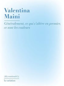 Generalement, ce qui s'altere en premier, ce sont les couleurs
