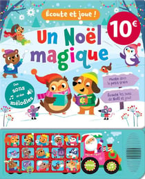 Écoute et joue ! : Un noël magique