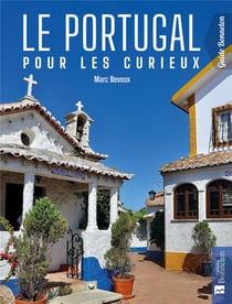 Le Portugal pour les curieux