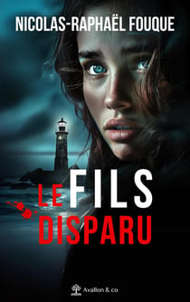 Les morts ne reviennent pas Tome 1 : Le fils disparu