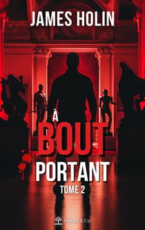 Un zéro avant la virgule Tome 2 : À Bout-Portant