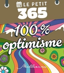 Le petit 365 : 100% optimiste