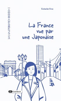 La France vue par une Japonaise